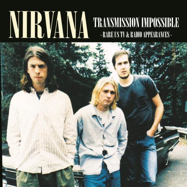 Nirvana - Transmission Impossible: Rare Us Tv & Radio Appearances (Import) (LP) - Joco Records