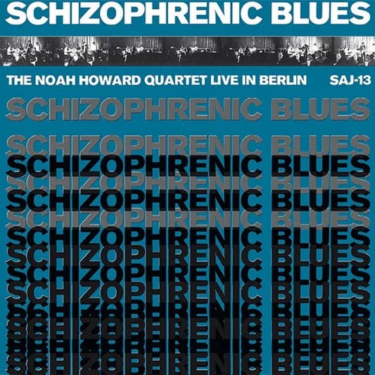 Noah Howard Quartet - Schizophrenic Blues (LP) - Joco Records