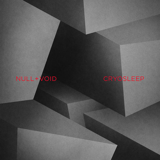 NULL + VOID - Cryosleep