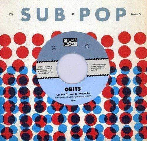 Obits - Let Me Dream If I Want To (7-Inch Single) - Joco Records