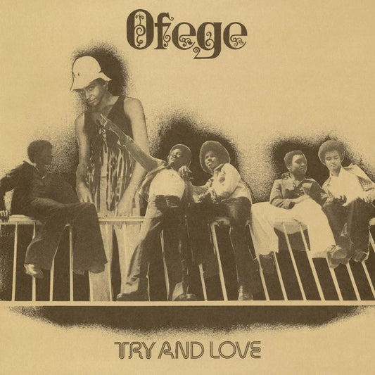 Ofege - Try And Love (LP) - Joco Records