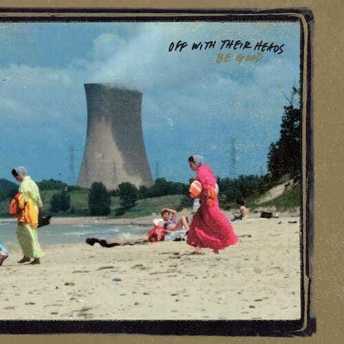 Off With Their Heads - Be Good (LP) - Joco Records