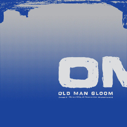 Old Man Gloom - Seminar Ii: The Holy Rights Of Primitivism Regressionism (Vinyl) - Joco Records