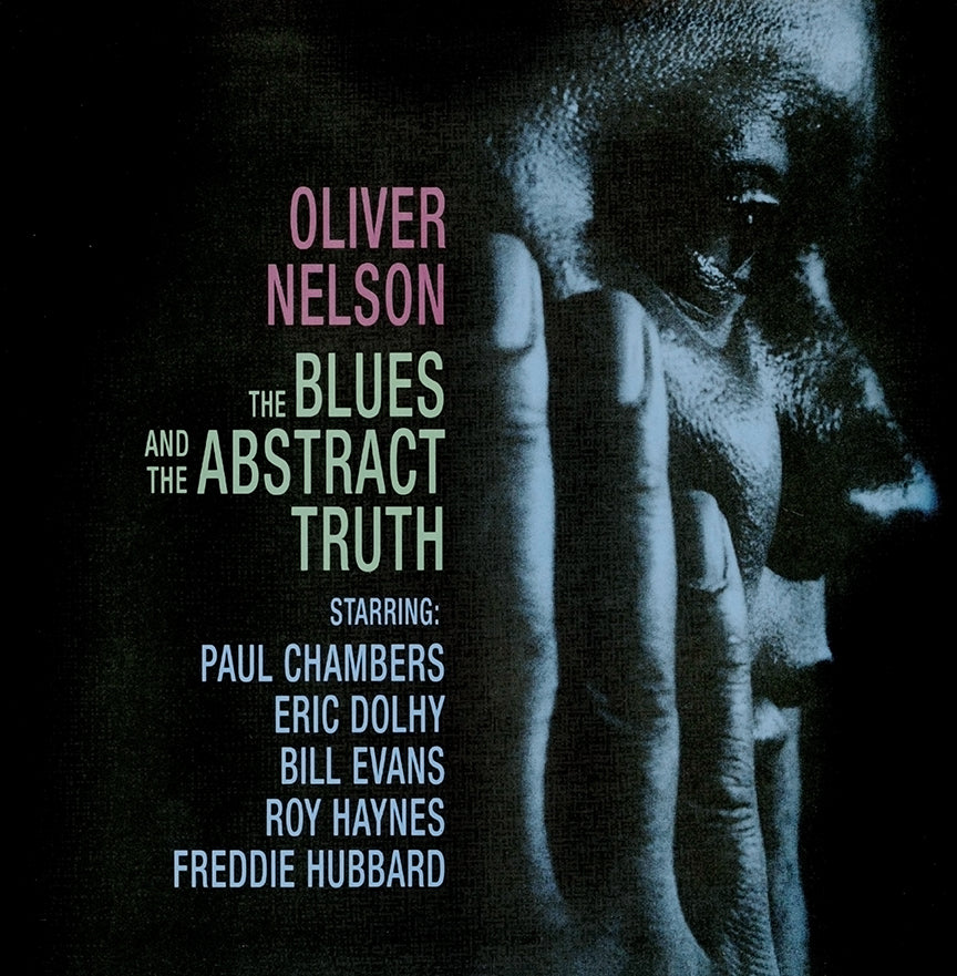 Oliver Nelson - The Blues And The Abstract Truth (Import)