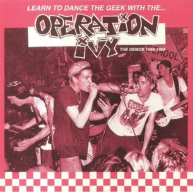 Operation Ivy - Learn to Dance the Geek With... The Demos 1986-1988 (Import)