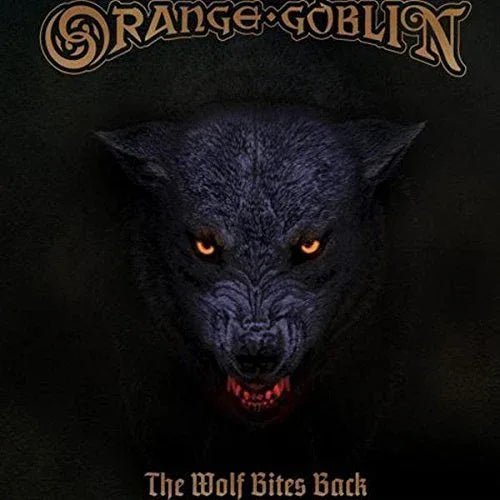 Orange Goblin - Wolf Bites Back (LP) - Joco Records