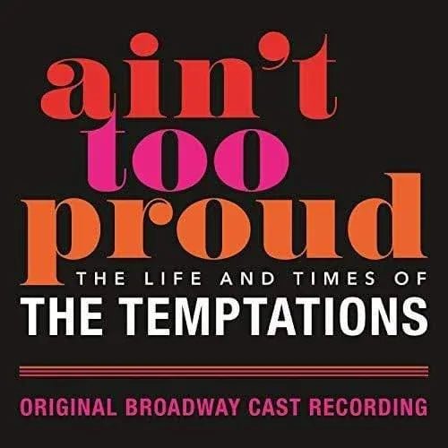 Original Broadway Cast - Ain't Too Proud: The Life And Times Of The Temptations (2 LP) - Joco Records