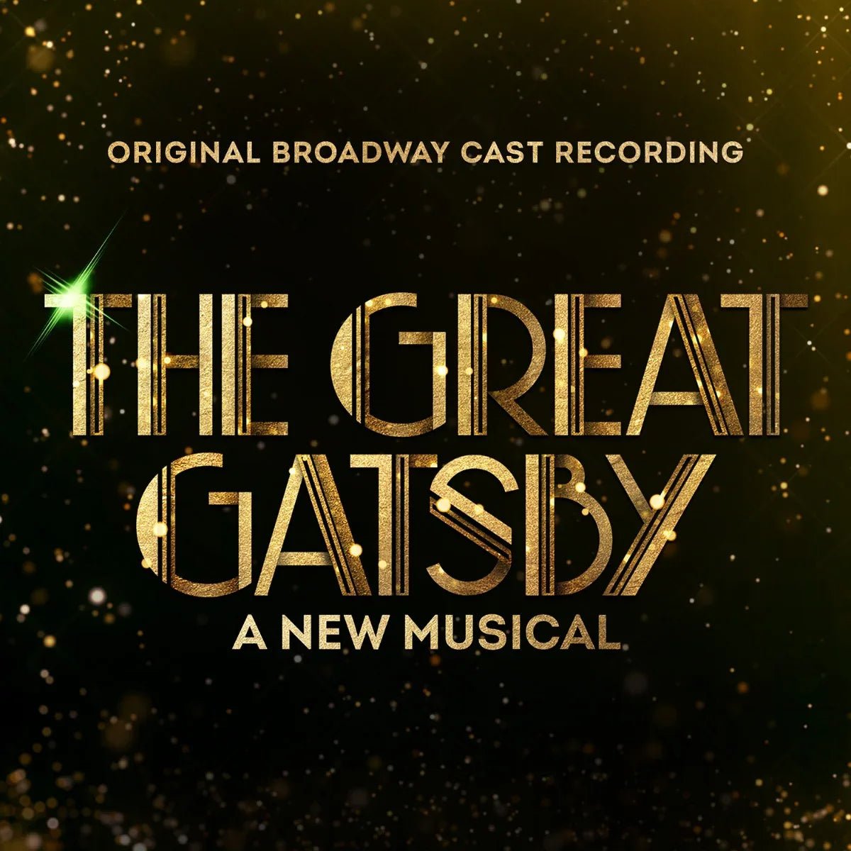 Original Broadway Cast - The Great Gatsby - A New Musical (Original Broadway Cast Recording) (2 LP) - Joco Records