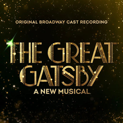 Original Broadway Cast - The Great Gatsby - A New Musical (Original Broadway Cast Recording) (2 LP) - Joco Records