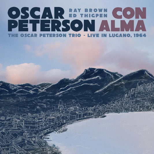 Oscar Peterson Trio - Con Alma: The Oscar Peterson Trio Live In Lugano 1964 (LP) - Joco Records
