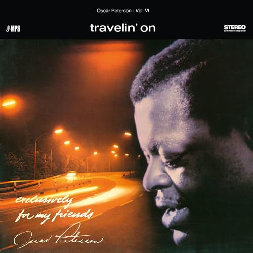 Oscar Peterson Trio - Travelin' On (Exclusively For My Friends Vol. 6) (LP)