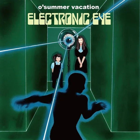 O'Summer Vacation - Electronic Eye (Vinyl) - Joco Records