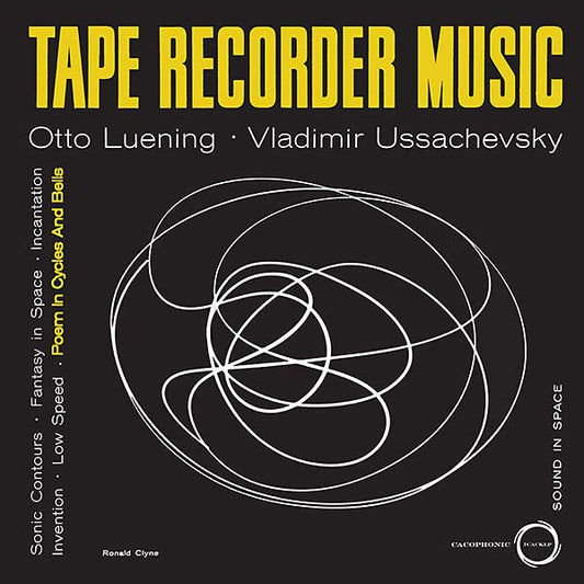 Otto Luening/Vladimir Ussachevsky - Tape Recorder Music (LP) - Joco Records