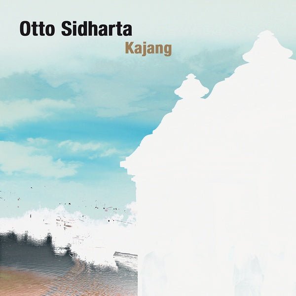 Otto Sidharta - Kajang (LP) - Joco Records