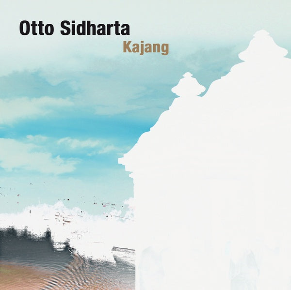 OTTO SIDHARTA - Kajang
