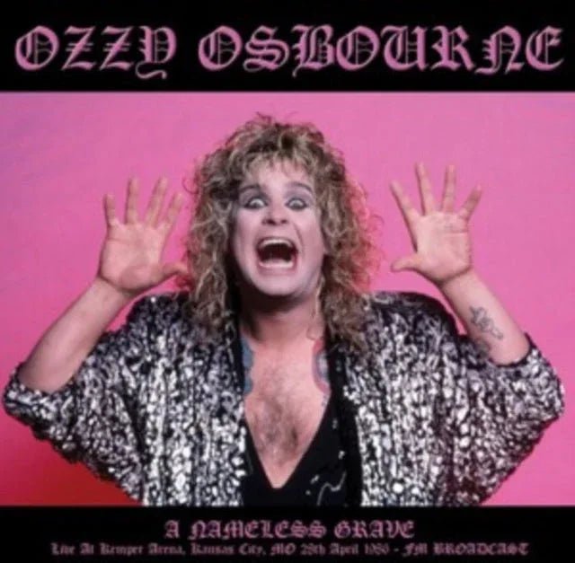 Ozzy Osbourne - A Nameless Grave: Kansas City M.O. April 28th, 1986 (Import) (LP) - Joco Records
