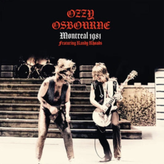 Ozzy Osbourne - Montreal 1981 (Featuring Randy Rhoads) (Import)  (Vinyl) - Joco Records