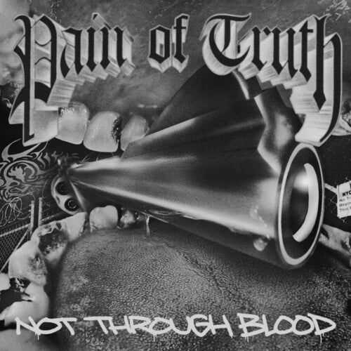 Pain of Truth - Not Through Blood (Explicit) (LP) - Joco Records