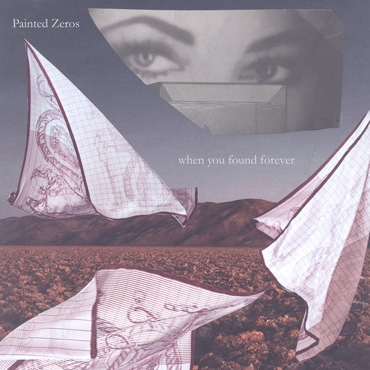 Painted Zeros - When You Found Forever (LP) - Joco Records
