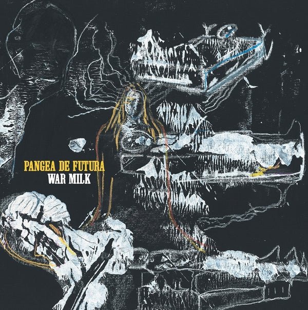 Pangea De Futura - War Milk (LP) - Joco Records