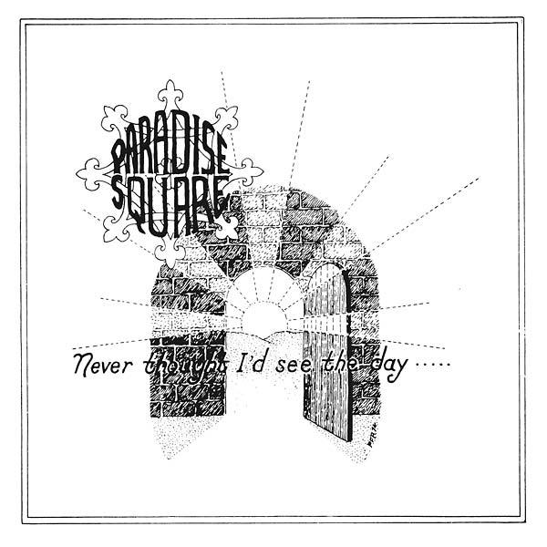 Paradise Square - Never Thought I'D See The Day (LP) - Joco Records