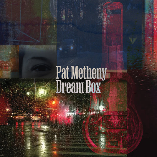 Pat Metheny - Dream Box (Vinyl) - Joco Records