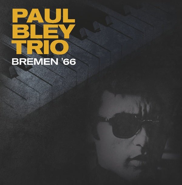 Paul Bley Trio - Bremen '66 (LP) - Joco Records