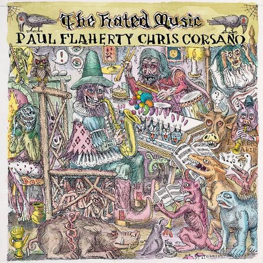 Paul Flaherty & Chris Corsano - The Hated Music (2 LP) - Joco Records