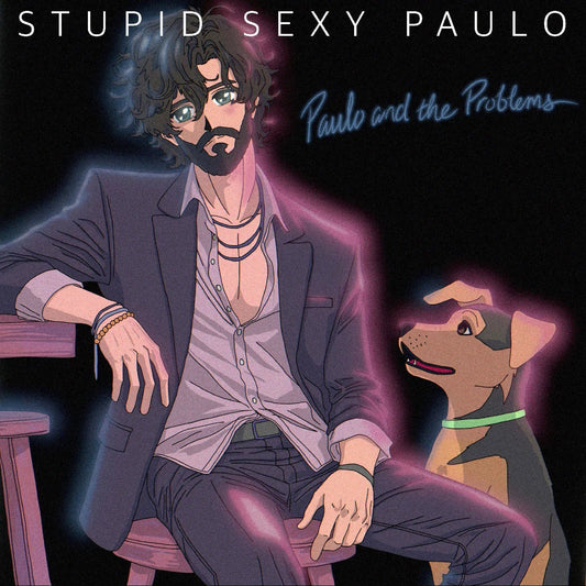 Paulo And The Problems - Stupid Sexy Paulo (LP) - Joco Records