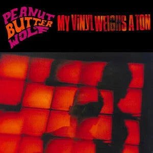 Peanut Butter Wolf - My Vinyl Weighs a Ton (2 LP) - Joco Records
