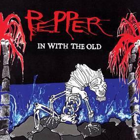 Pepper - In With The Old  (Vinyl)