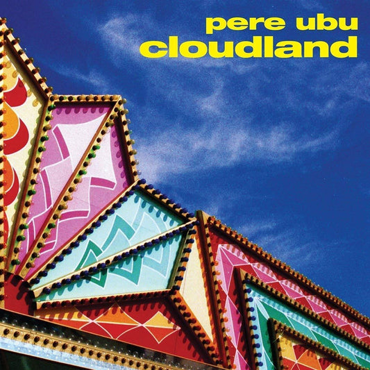 Pere Ubu - Cloudland (LP) - Joco Records