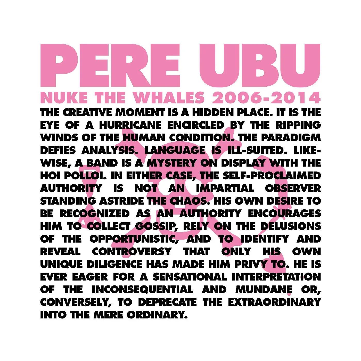 Pere Ubu - Nuke The Whales 2006-2014 (Box Set) (4 LP) - Joco Records