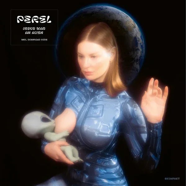 Perel - Jesus Was An Alien (LP) - Joco Records
