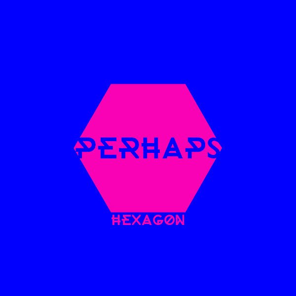Perhaps - Hexagon (LP) - Joco Records