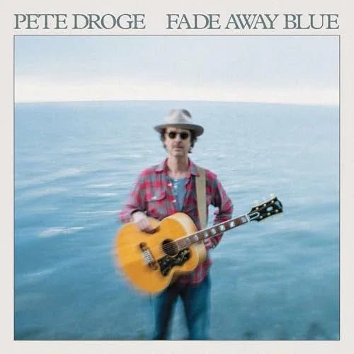 Pete Droge - Fade Away Blue (Vinyl) - Joco Records