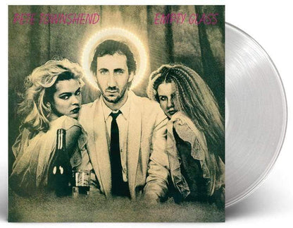 Pete Townshend - Empty Glass (Limited Edition, Clear Vinyl) (LP) - Joco Records