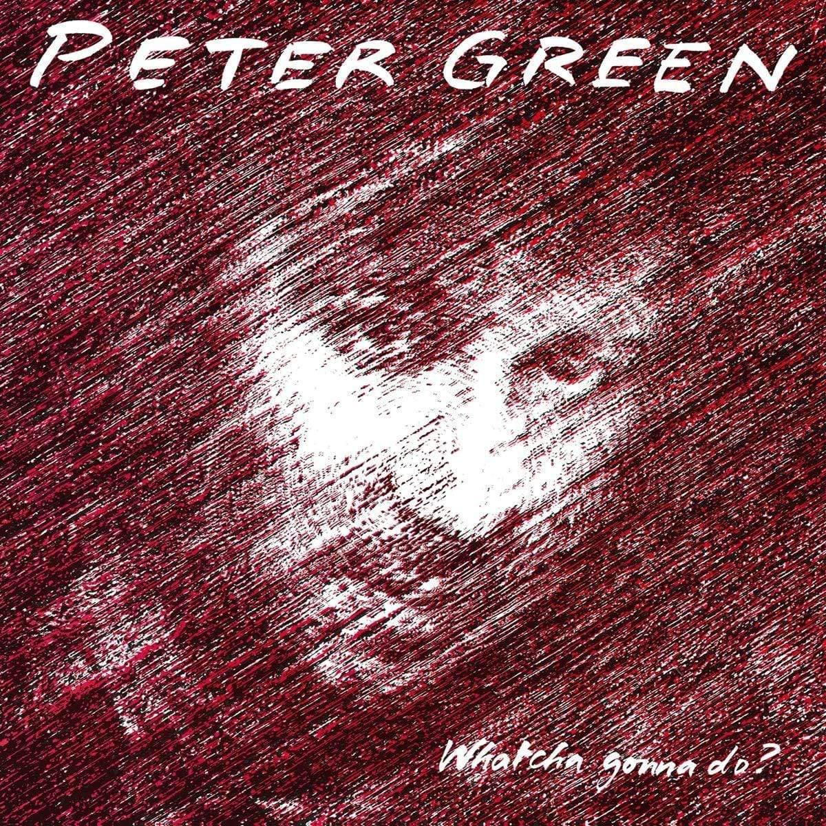 Peter Green - Whatcha Gonna Do (180 Gram Black Vinyl) (LP) - Joco Records