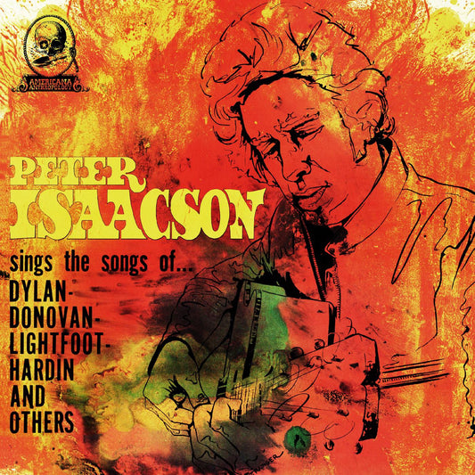 Peter Isaacson - Sings Songs Of (Clear Yellow Vinyl) - Joco Records