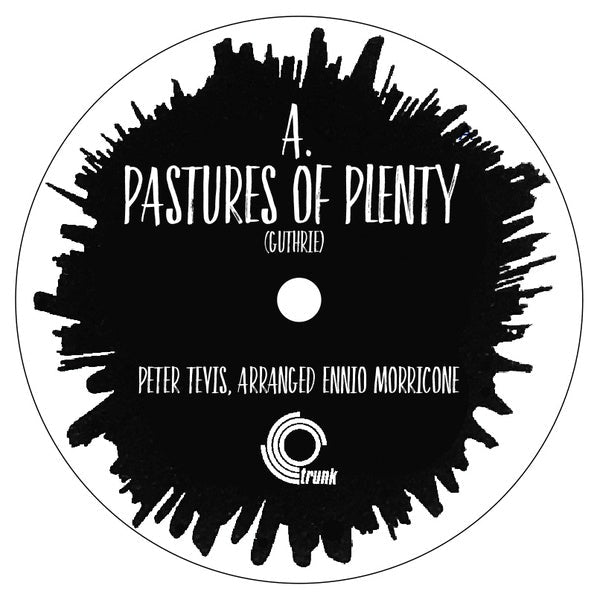 Peter Tevis/Ennio Morricone - Pastures Of Plenty (7 - Inch Single) - Joco Records