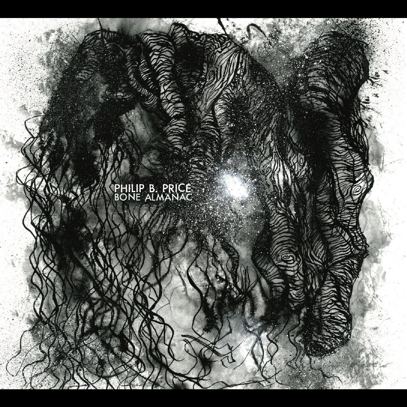 Philip B. Price - Bone Almanac (LP) - Joco Records
