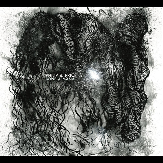 Philip B. Price - Bone Almanac (LP) - Joco Records