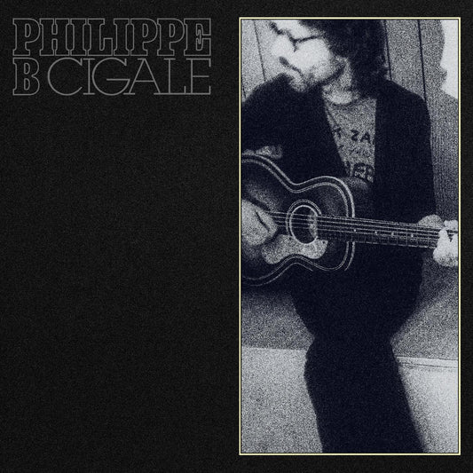 Philippe B - Cigale (Vinyl) - Joco Records