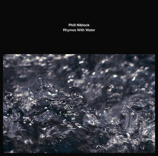 Phill Niblock - Rhymes With Water (LP) - Joco Records