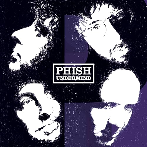 Phish - Undermind