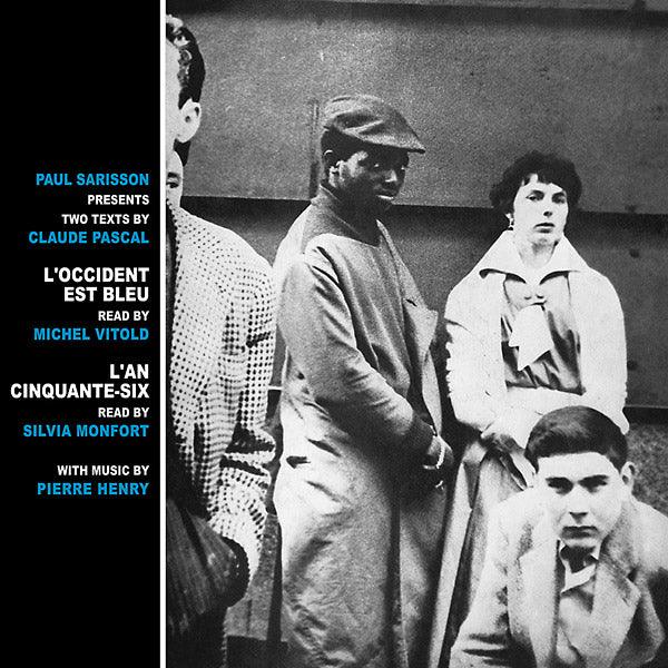 Pierre Henry, Michel Vitold & Silvia Monfort - L'Occident Est Bleu/L'An Cinquante-Six (LP) - Joco Records
