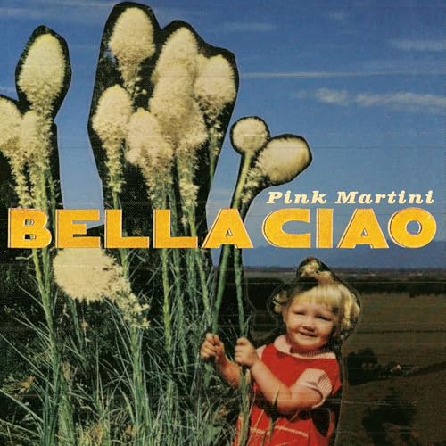 Pink Martini - Bella Ciao (10' Vinyl)