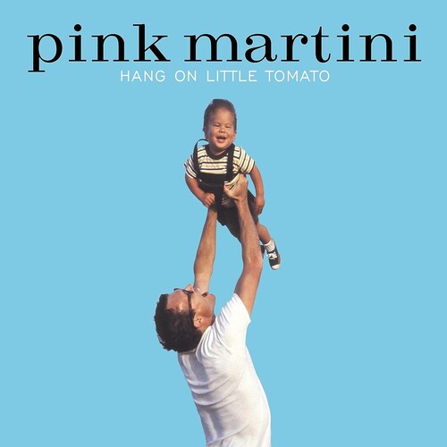 Pink Martini - Hang On Little Tomato (Import) (2 LP)