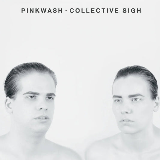 Pinkwash - Collective Sigh (LP) - Joco Records