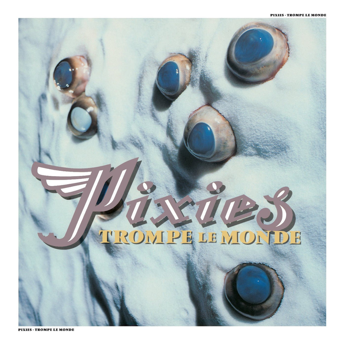 Pixies - Trompe Le Monde (Vinyl) - Joco Records